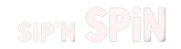 Sip'n Spin